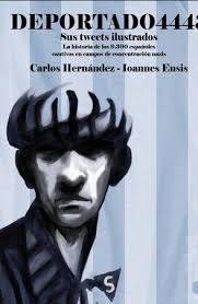 deportado 4443 | 9788466661614 | Hernández, Carlos/Ensis, Ioannes | Librería Castillón - Comprar libros online Aragón, Barbastro