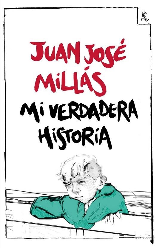 Mi verdadera historia | 9788432232428 | Juan José Millás | Librería Castillón - Comprar libros online Aragón, Barbastro