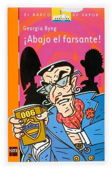 ABAJO EL FARSANTE (BVN) | 9788434831834 | BYNG, GEORGIA | Librería Castillón - Comprar libros online Aragón, Barbastro