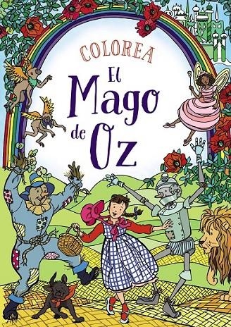 Colorea El Mago de Oz | 9788469833766 | Cloyne, Rachel | Librería Castillón - Comprar libros online Aragón, Barbastro