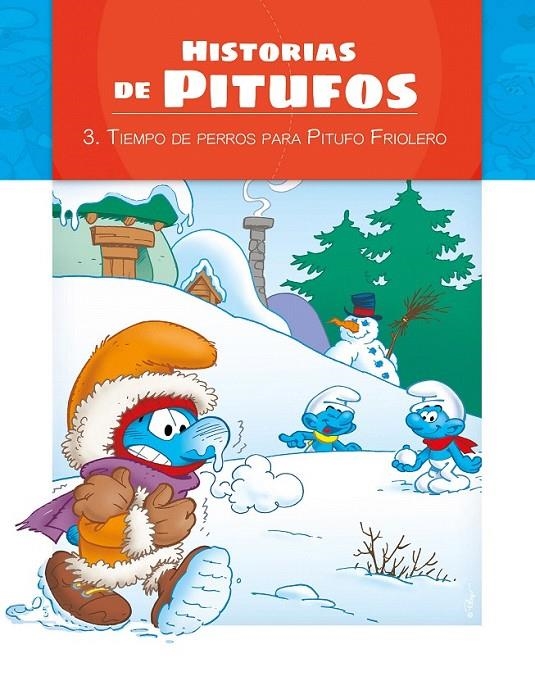 LOS PITUFOS - HISTORIAS DE PITUFOS- TIEMPO DE PERROS PARA PITUFO FRIOLERO | 9788491202837 | VV.AA. | Librería Castillón - Comprar libros online Aragón, Barbastro