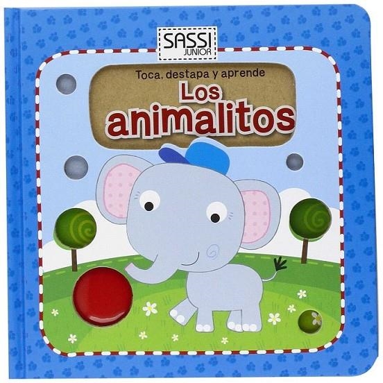 ANIMALITOS, LOS (TOCA, DESTAPA Y APRENDE) | 9788868601225 | VV.AA. | Librería Castillón - Comprar libros online Aragón, Barbastro