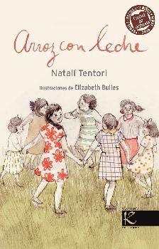 Arroz con leche | 9788416721108 | Tentori, Natalí | Librería Castillón - Comprar libros online Aragón, Barbastro