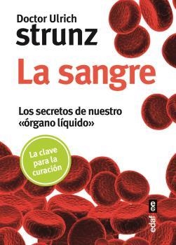 La sangre | 9788441437111 | Strunz, Doctor Ulrich | Librería Castillón - Comprar libros online Aragón, Barbastro