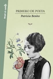 PRIMERO DE POETA | 9788403517455 | Patricia Benito | Librería Castillón - Comprar libros online Aragón, Barbastro