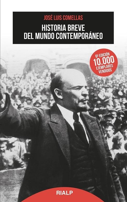 Historia breve del mundo contemporáneo | 9788432148149 | José Luis Comellas | Librería Castillón - Comprar libros online Aragón, Barbastro