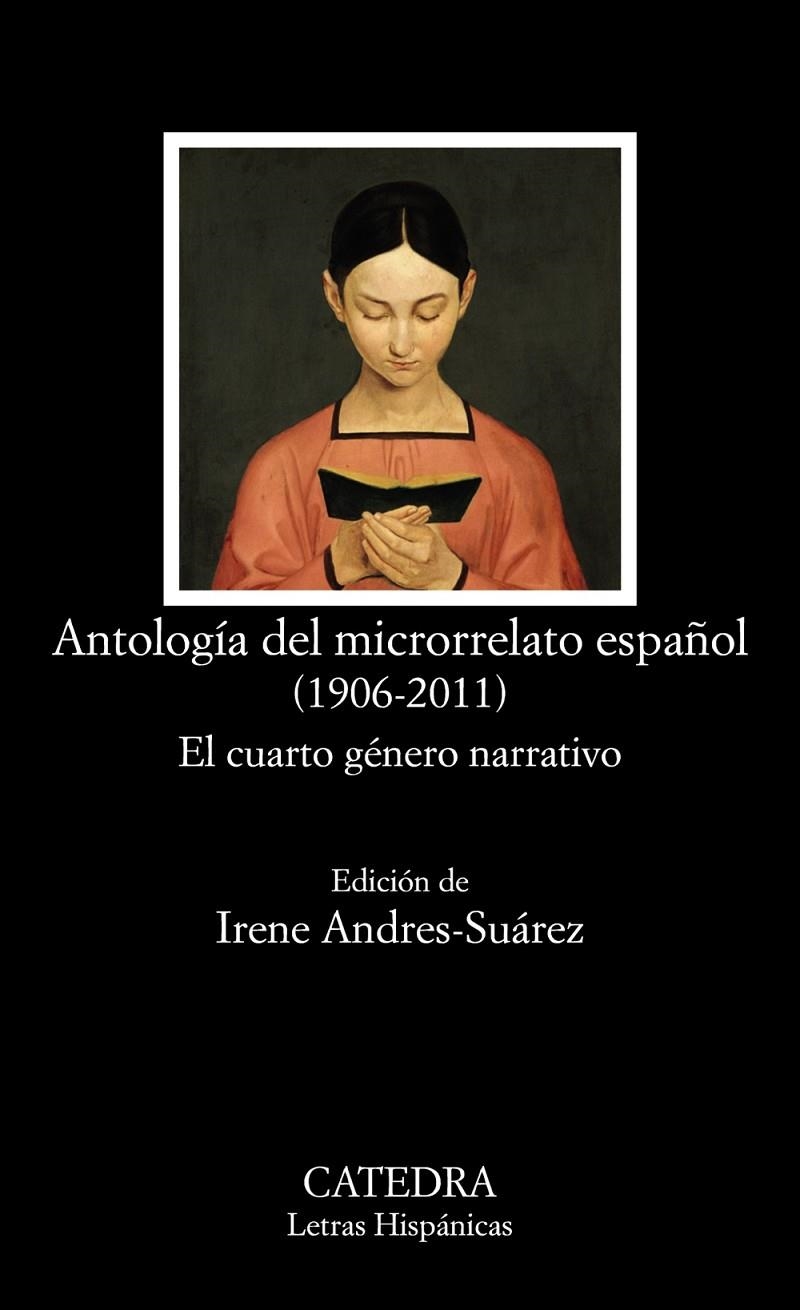 Antología del microrrelato español (1906-2011) | 9788437637051 | Varios Autores | Librería Castillón - Comprar libros online Aragón, Barbastro