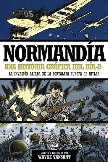 Normandía | 9788490608531 | Vansant, Wayne | Librería Castillón - Comprar libros online Aragón, Barbastro