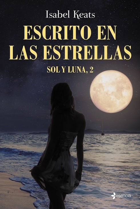 Escrito en las estrellas | 9788408170839 | Isabel Keats | Librería Castillón - Comprar libros online Aragón, Barbastro