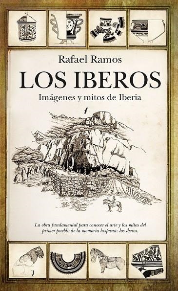 Los Iberos | 9788416776542 | Ramos Fernández, Rafael | Librería Castillón - Comprar libros online Aragón, Barbastro