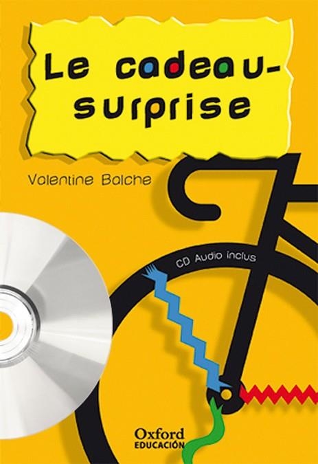 Le cadeau-surprise. Pack (Lecture + CD-Audio) | 9788467323405 | Valentine Balche | Librería Castillón - Comprar libros online Aragón, Barbastro