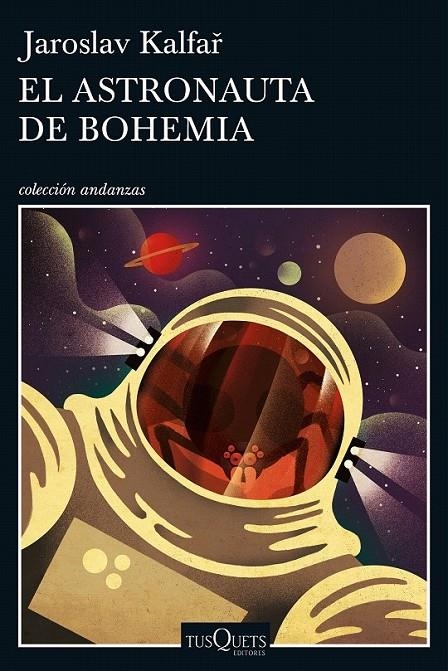 El astronauta de Bohemia | 9788490664094 | Jaroslav Kalfar | Librería Castillón - Comprar libros online Aragón, Barbastro