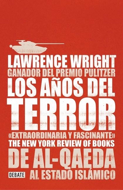 Los años del terror | 9788499927671 | Lawrence Wright | Librería Castillón - Comprar libros online Aragón, Barbastro