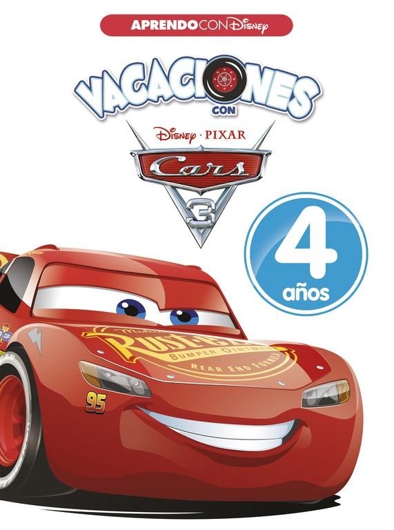 Vacaciones con Cars. 4 años (Aprendo con Disney) | 9788416931019 | Disney | Librería Castillón - Comprar libros online Aragón, Barbastro