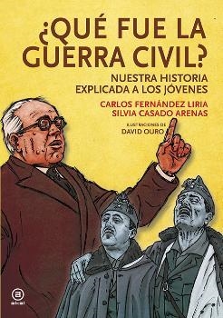 ¿Qué fue la Guerra Civil? | 9788446044376 | Fernández Liria, Carlos/Casado Arenas, Silvia | Librería Castillón - Comprar libros online Aragón, Barbastro