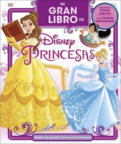 Mi gran libro de Disney Princesas | 9780241303399 | Varios autores | Librería Castillón - Comprar libros online Aragón, Barbastro