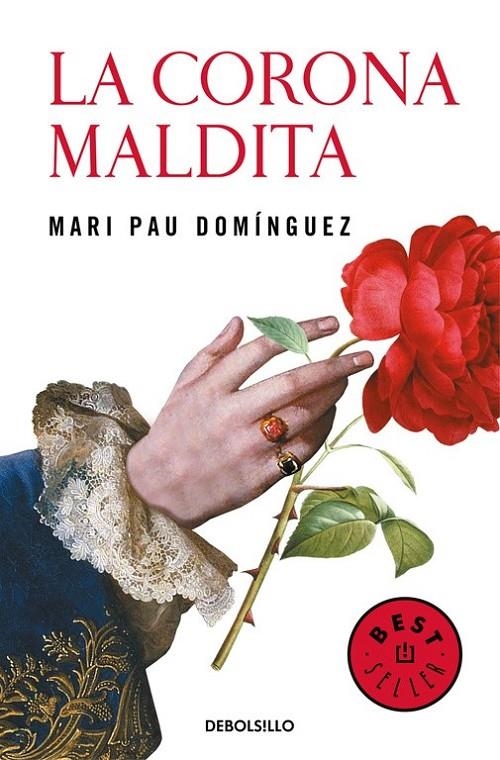 La corona maldita | 9788466340601 | Mari Pau Domínguez | Librería Castillón - Comprar libros online Aragón, Barbastro