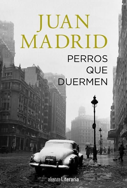 Perros que duermen | 9788491046257 | Madrid, Juan | Librería Castillón - Comprar libros online Aragón, Barbastro