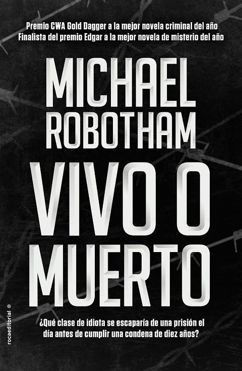 Vivo o muerto | 9788416700660 | Robotham, Michael | Librería Castillón - Comprar libros online Aragón, Barbastro