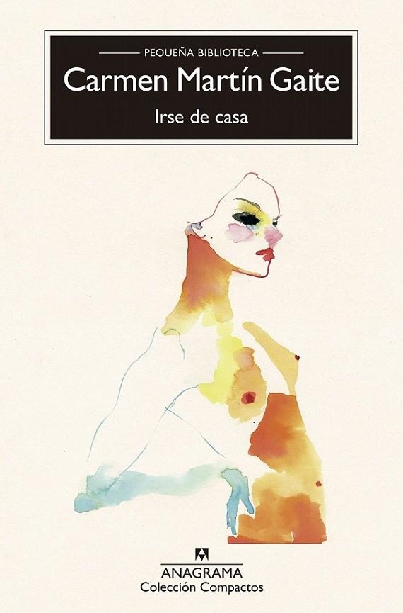 Irse de casa | 9788433978240 | Martín Gaite, Carmen | Librería Castillón - Comprar libros online Aragón, Barbastro