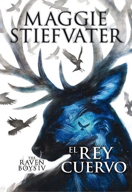 THE RAVEN BOYS IV EL REY CUERVO | 9788467595833 | Stiefvater, Maggie | Librería Castillón - Comprar libros online Aragón, Barbastro