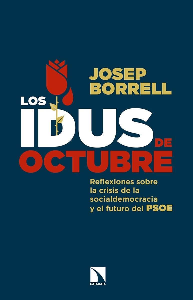 Los idus de octubre | 9788490973196 | Borrell, Josep | Librería Castillón - Comprar libros online Aragón, Barbastro