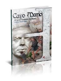 Cayo Mario | 9788494607080 | García Campa, Francisco | Librería Castillón - Comprar libros online Aragón, Barbastro