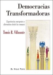 Democracias Transformadoras | 9788416995189 | Villasante, Tomás R. | Librería Castillón - Comprar libros online Aragón, Barbastro