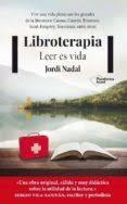 Libroterapia | 9788417002596 | Nadal Hernández, Jordi | Librería Castillón - Comprar libros online Aragón, Barbastro