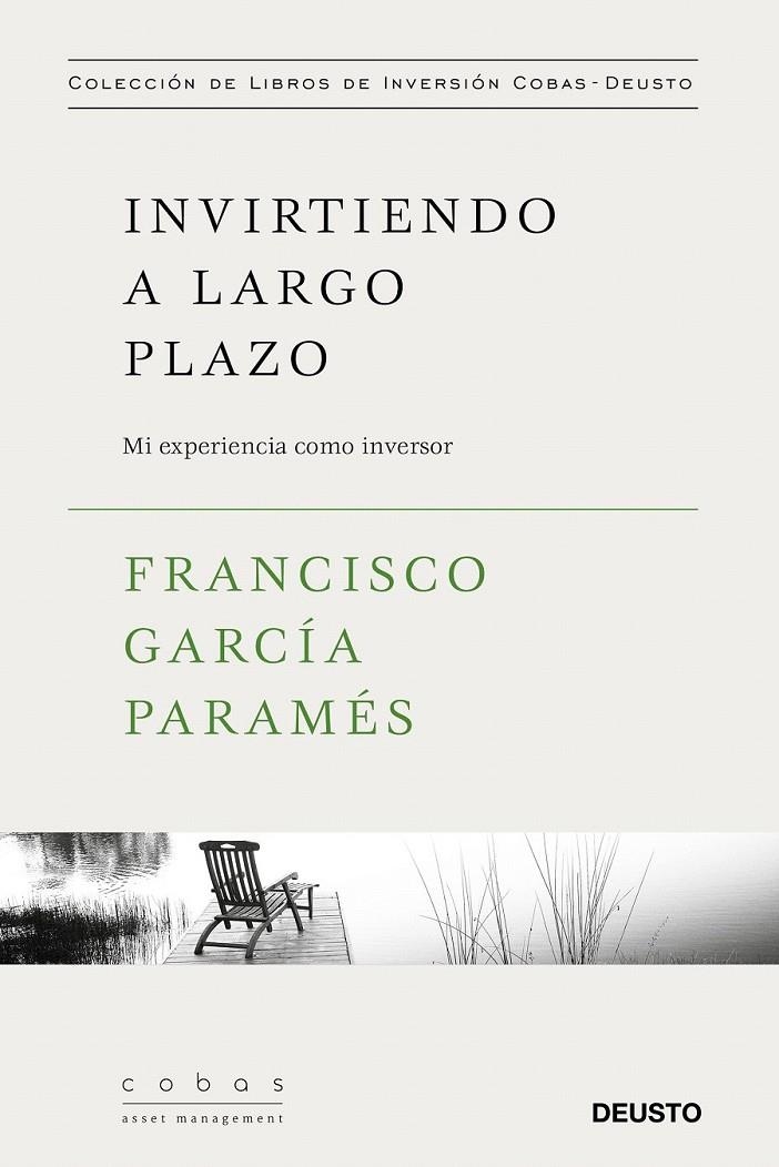 Invirtiendo a largo plazo | 9788423427352 | Francisco García Paramés | Librería Castillón - Comprar libros online Aragón, Barbastro