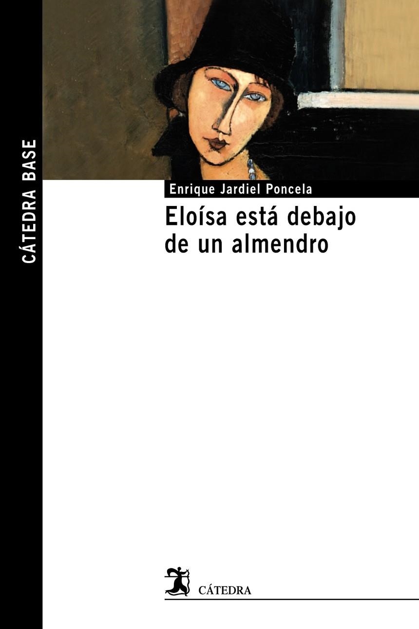 Eloísa está debajo de un almendro | 9788437635217 | Jardiel Poncela, Enrique | Librería Castillón - Comprar libros online Aragón, Barbastro