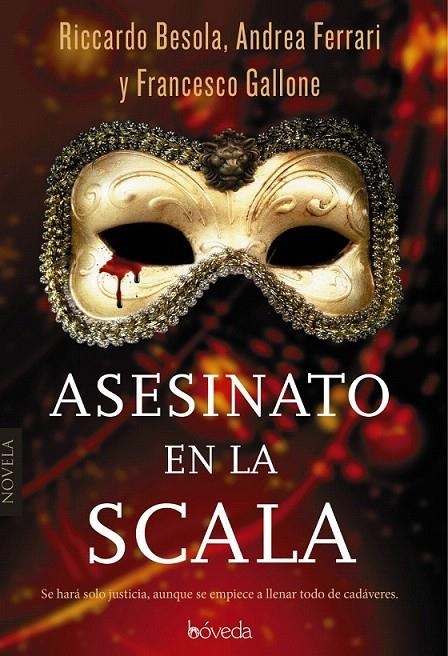 Asesinato en la Scala | 9788416691500 | Besola, Riccardo/Ferrari, Andrea/Gallone, Francesco | Librería Castillón - Comprar libros online Aragón, Barbastro