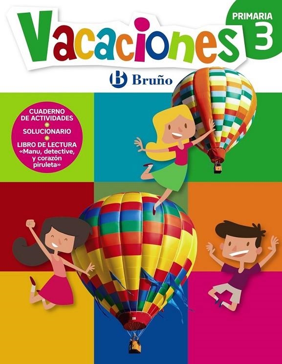 Vacaciones Bruño 3 Primaria | 9788469615379 | Equipo Bruño | Librería Castillón - Comprar libros online Aragón, Barbastro