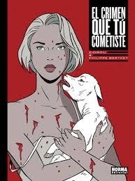 EL CRIMEN QUE TU COMETISTE | 9788467927245 | ZIDROU- BERTHET | Librería Castillón - Comprar libros online Aragón, Barbastro