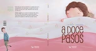 A doce pasos | 9788494083785 | Calleja Muñoz, Luis | Librería Castillón - Comprar libros online Aragón, Barbastro