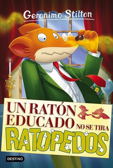 Un ratón educado no se tira ratopedos - Geronimo Stilton 20 | 9788408161882 | Geronimo Stilton | Librería Castillón - Comprar libros online Aragón, Barbastro