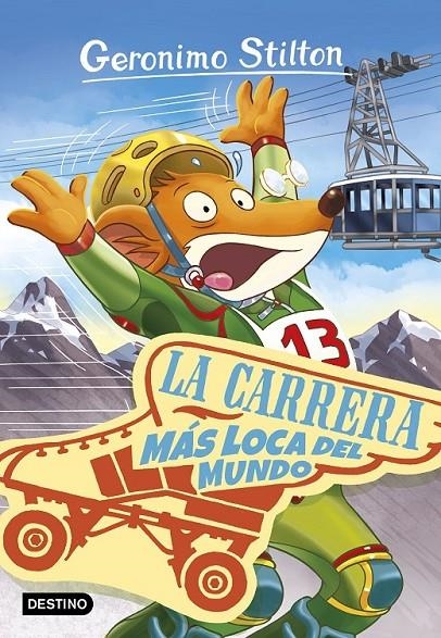 La carrera más loca del mundo - Geronimo Stilton 6 | 9788408172031 | Geronimo Stilton | Librería Castillón - Comprar libros online Aragón, Barbastro