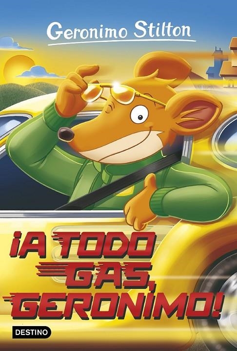 ¡A todo gas, Geronimo! - Geronimo Stilton 59 | 9788408172086 | Geronimo Stilton | Librería Castillón - Comprar libros online Aragón, Barbastro