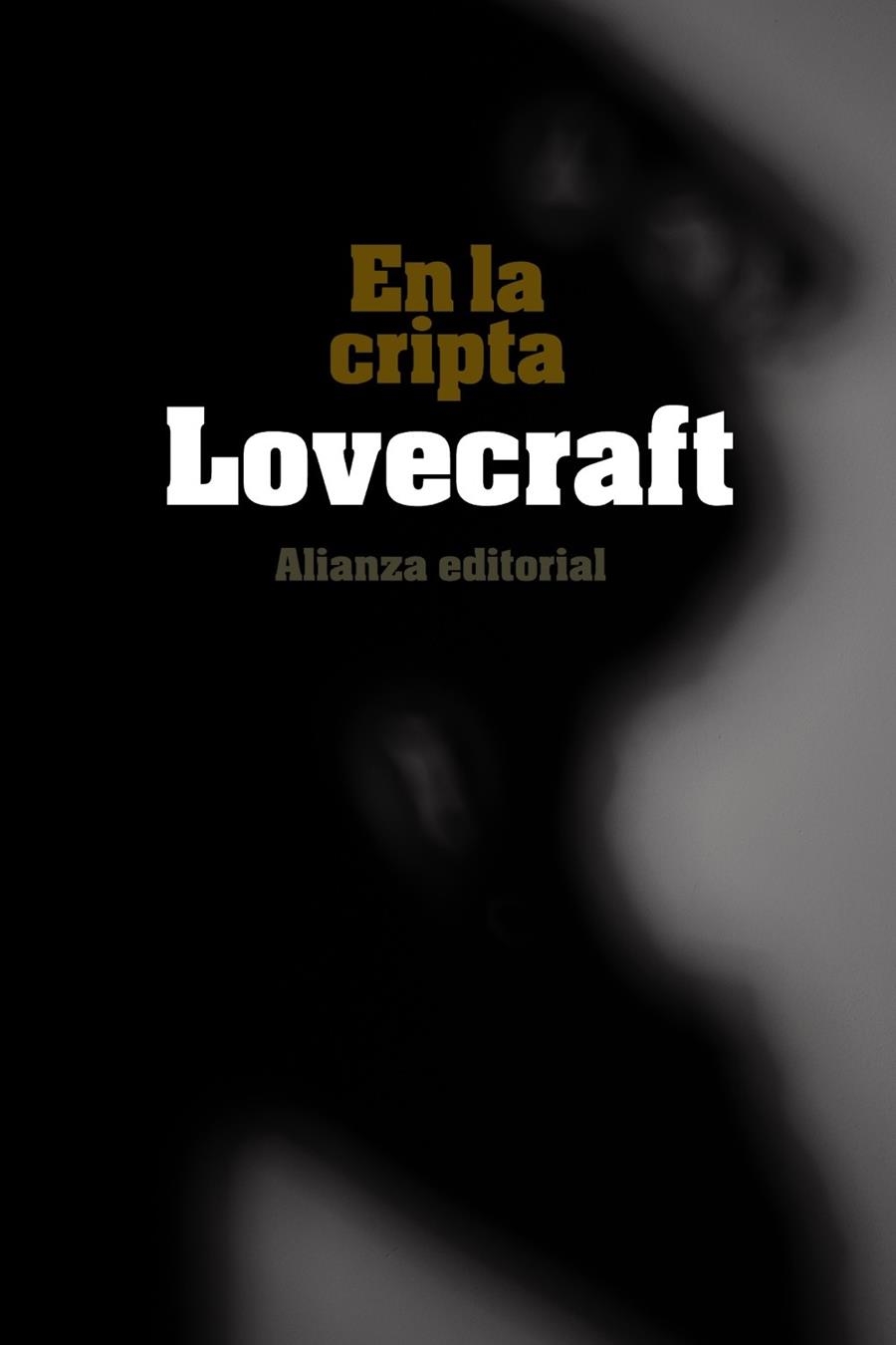 En la cripta | 9788420676074 | Lovecraft, H. P. | Librería Castillón - Comprar libros online Aragón, Barbastro