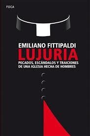 Lujuria | 9788416842094 | Fittipaldi, Emiliano | Librería Castillón - Comprar libros online Aragón, Barbastro