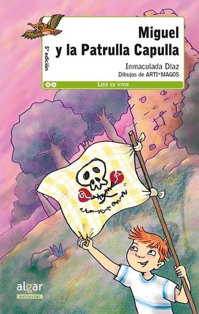 Miguel y la Patrulla Capulla | 9788498458718 | Díaz Benítez, Inmaculada | Librería Castillón - Comprar libros online Aragón, Barbastro