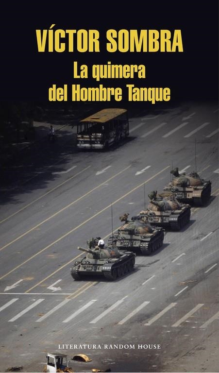 La quimera del Hombre Tanque | 9788439732921 | Víctor Sombra | Librería Castillón - Comprar libros online Aragón, Barbastro