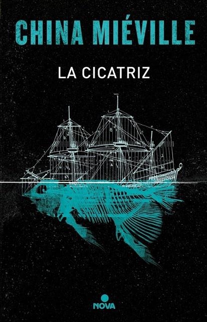 La cicatriz | 9788466660976 | China Miéville | Librería Castillón - Comprar libros online Aragón, Barbastro