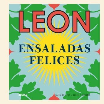 LEON : Ensaladas felices | 9788416965151 | Rodríguez Fischer, Cristina | Librería Castillón - Comprar libros online Aragón, Barbastro