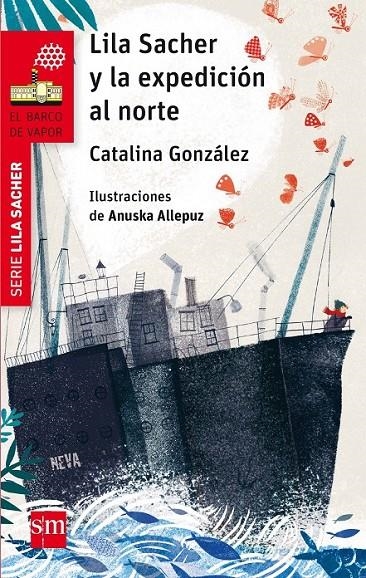 BVR.1 LILA SACHER Y LA EXPEDICION AL NOR | 9788467589450 | González Vilar, Catalina | Librería Castillón - Comprar libros online Aragón, Barbastro