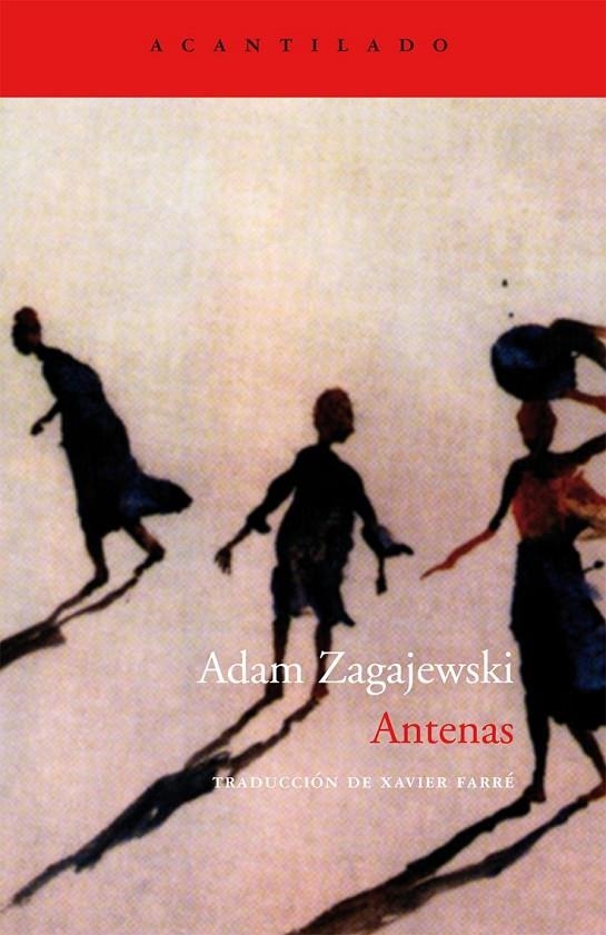 Antenas - Premio Príncipe de Asturias de las Letras 2017 | 9788496834002 | Zagajewski, Adam | Librería Castillón - Comprar libros online Aragón, Barbastro