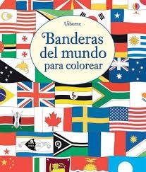 Colorea las banderas | 9781474933285 | Meredith Susan | Librería Castillón - Comprar libros online Aragón, Barbastro