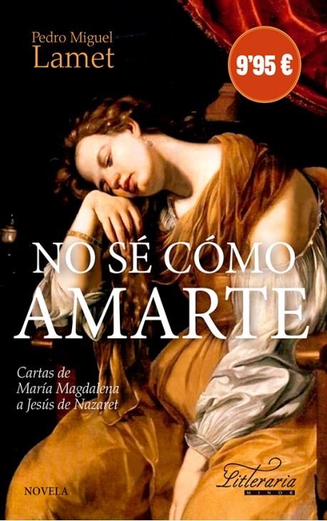 No sé como amarte | 9788427140516 | Lamet, Pedro Miguel | Librería Castillón - Comprar libros online Aragón, Barbastro