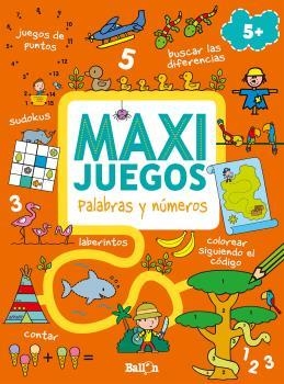 Maxi juegos - Palabras y números +5 | 9789463079921 | Ballon | Librería Castillón - Comprar libros online Aragón, Barbastro