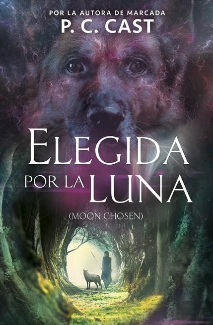 Elegida por la luna | 9788420485829 | P.C. Cast | Librería Castillón - Comprar libros online Aragón, Barbastro